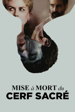 La mise à mort du cerf sacré (2017)
