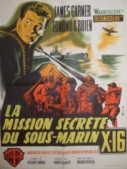 La Mission secrète du sous-marin X-16 (1959)