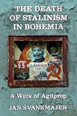 La muerte del estalinismo en Bohemia (1991)