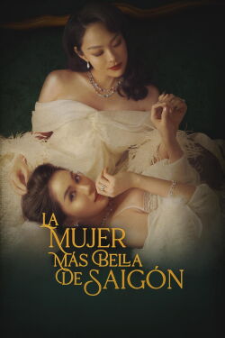 La Mujer Más Bella de Saigón (2023)