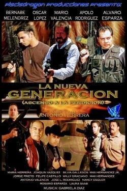 La nueva generación: Ascenso a la perdición (2009)