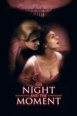 La Nuit et le Moment (1995)