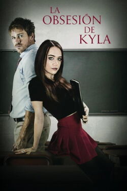 La obsesión de Kyla (2018)