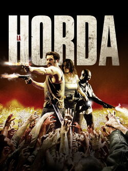 La Orda (2010)