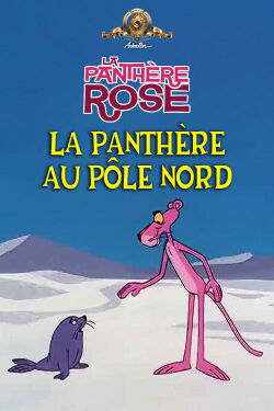 La Panthère Au Pôle Nord (1971)