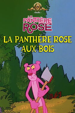 La Panthère Rose Aux Bois (1979)