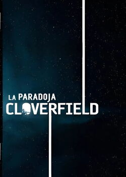La Paradoja Cloverfield (2018)