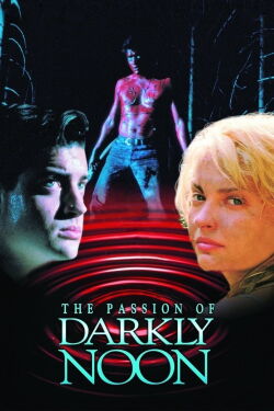 La pasión de Darkly Noon (1995)