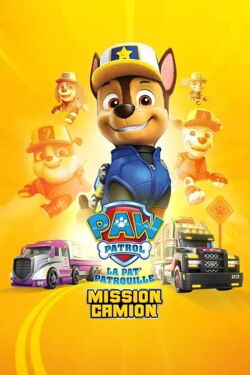 La Pat' Patrouille : Mission camion (2022)