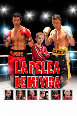 La Pelea de Mi Vida 2012 (2012)