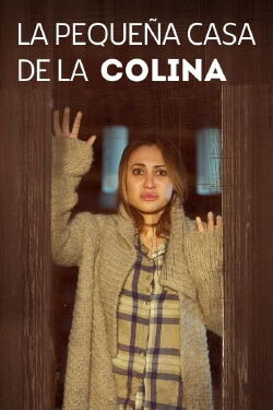 La Pequeña Casa de la Colina (2017)