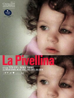 La pivellina (2010)