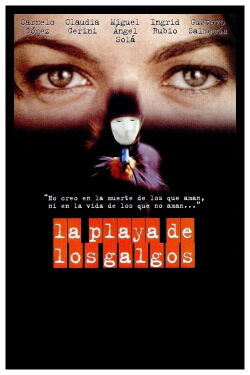 La playa de los galgos (2002)