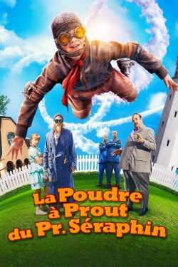 La Poudre à prout du professeur Séraphin (2014)