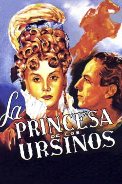 La princesa de los Ursinos (1947)