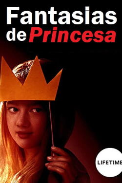 La princesa de mamá (2019)