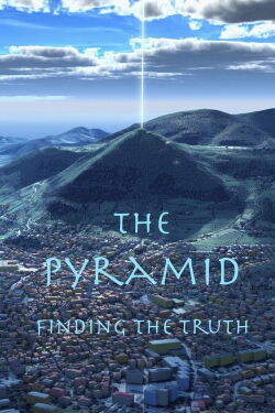 La Pyramide : Trouver la vérité (2011)