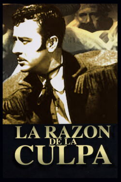 La razón de la culpa (1943)