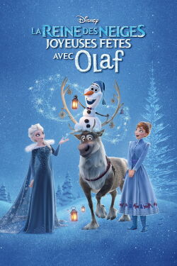 La Reine des Neiges : L'aventure givrée d'Olaf (2017)