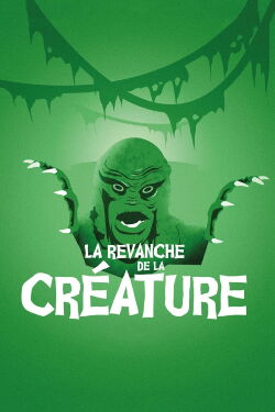 La Revanche de la Créature (1955)