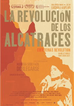 La revolución de los alcatraces (2012)