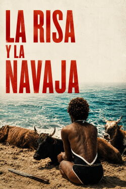 La Risa y la navaja (2025)