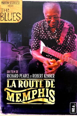 La Route de Memphis (2003)