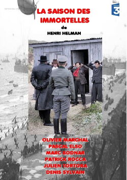 La Saison des immortelles (2010)