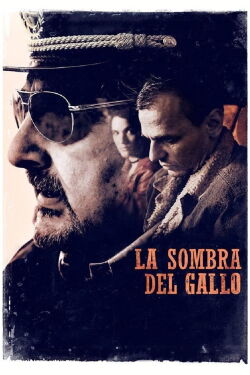 La sombra del gallo (2020)