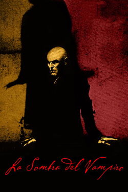 La sombra del vampiro (2000)