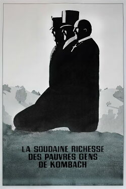 La Soudaine Richesse des pauvres gens de Kombach (1971)