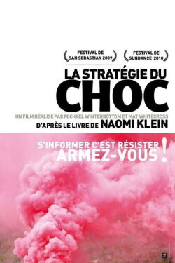 La stratégie du choc (2009)