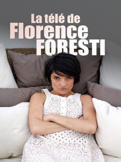 La télé de Florence Foresti (2017)