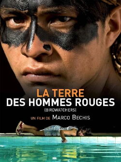 La Terre des hommes rouges (2008)