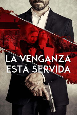 La Venganza esta Servida (2023)