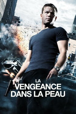 La vengeance dans la peau (2007)