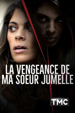La vengeance de ma soeur jumelle (2018)