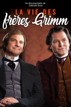 La vie des frères Grimm - Au-delà des contes (2022)