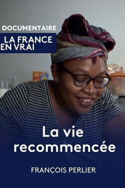 La vie recommencée (2023)