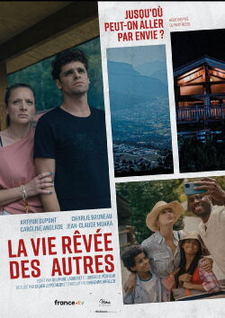 La Vie rêvée des autres (2024)