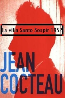 La Villa Santo-Sospir (1952)