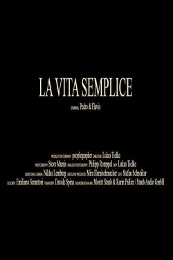 LA VITA SEMPLICE (2022)