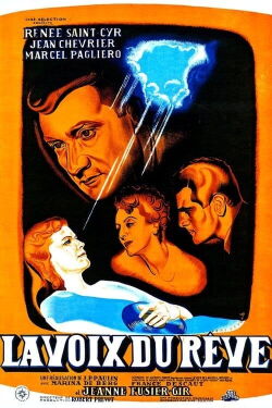La Voix du rêve (1949)