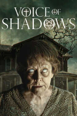 La Voz de las Sombras (2024)