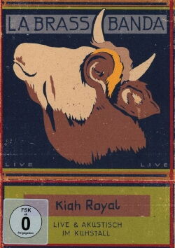 LaBrassBanda: Kiah Royal (2014)