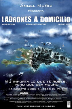 Ladrones a Domicilio (2008)