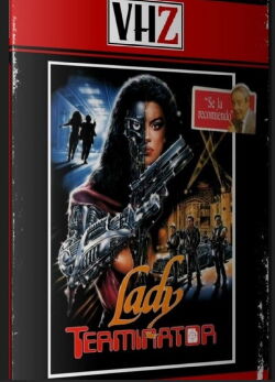 Lady Terminator (1988)