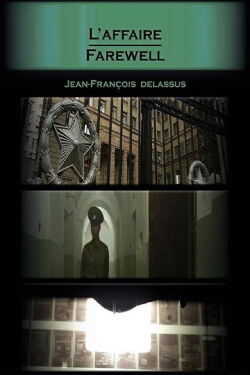 L'Affaire Farewell : l'espion de la vengeance (2009)
