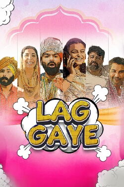 Lag Gaye (2024)