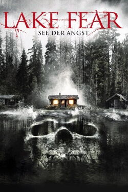 Lake Fear - See der Angst (2012)